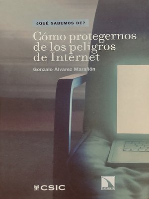 cover image of Cómo protegernos de los peligros de Internet